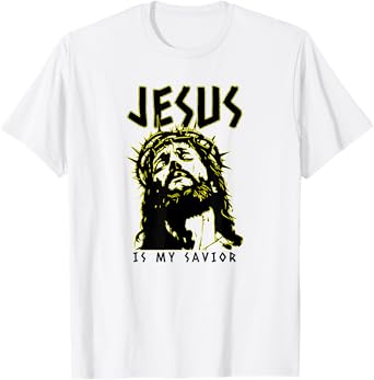 Jesus Is My Savior (Jesus Christ) T-Shirt