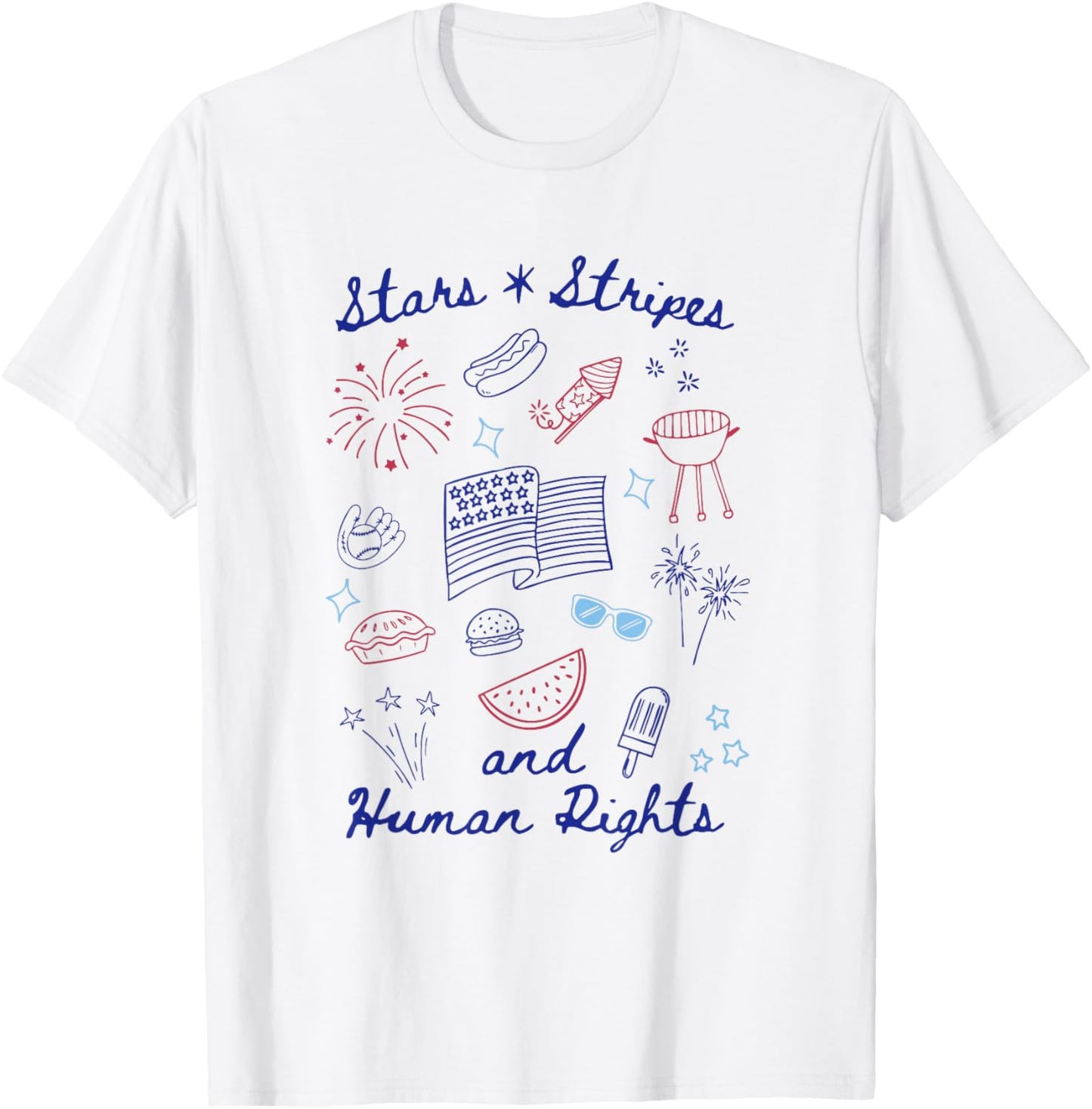 Stars And Stripes And Human Rights 4th Of July Patriotic T-shirt