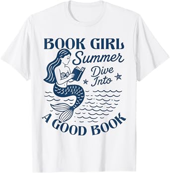Book Girl Funny Mermaid Summer Vacation Book Reading Reader T-Shirt