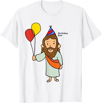 JESUS BIRTHDAY BOY Shirt | Funny Christmas Christ T-Shirt T-Shirt