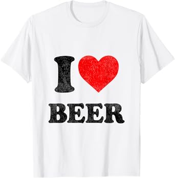 I Heart Beer Shirt For Beer Drinker I Love Beer T-Shirt