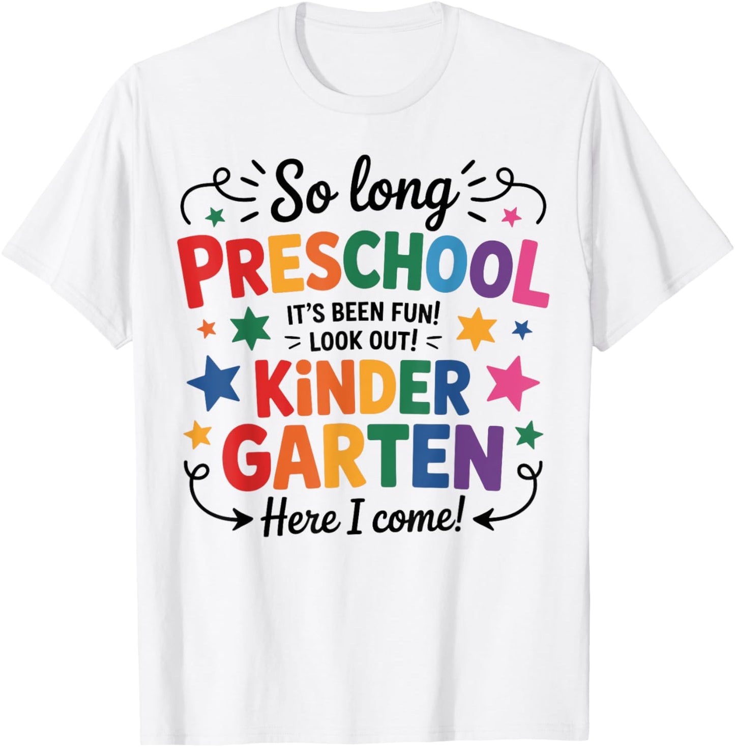 So Long Preschool Graduation Graduate Teacher Kid Boy Girl T-Shirt