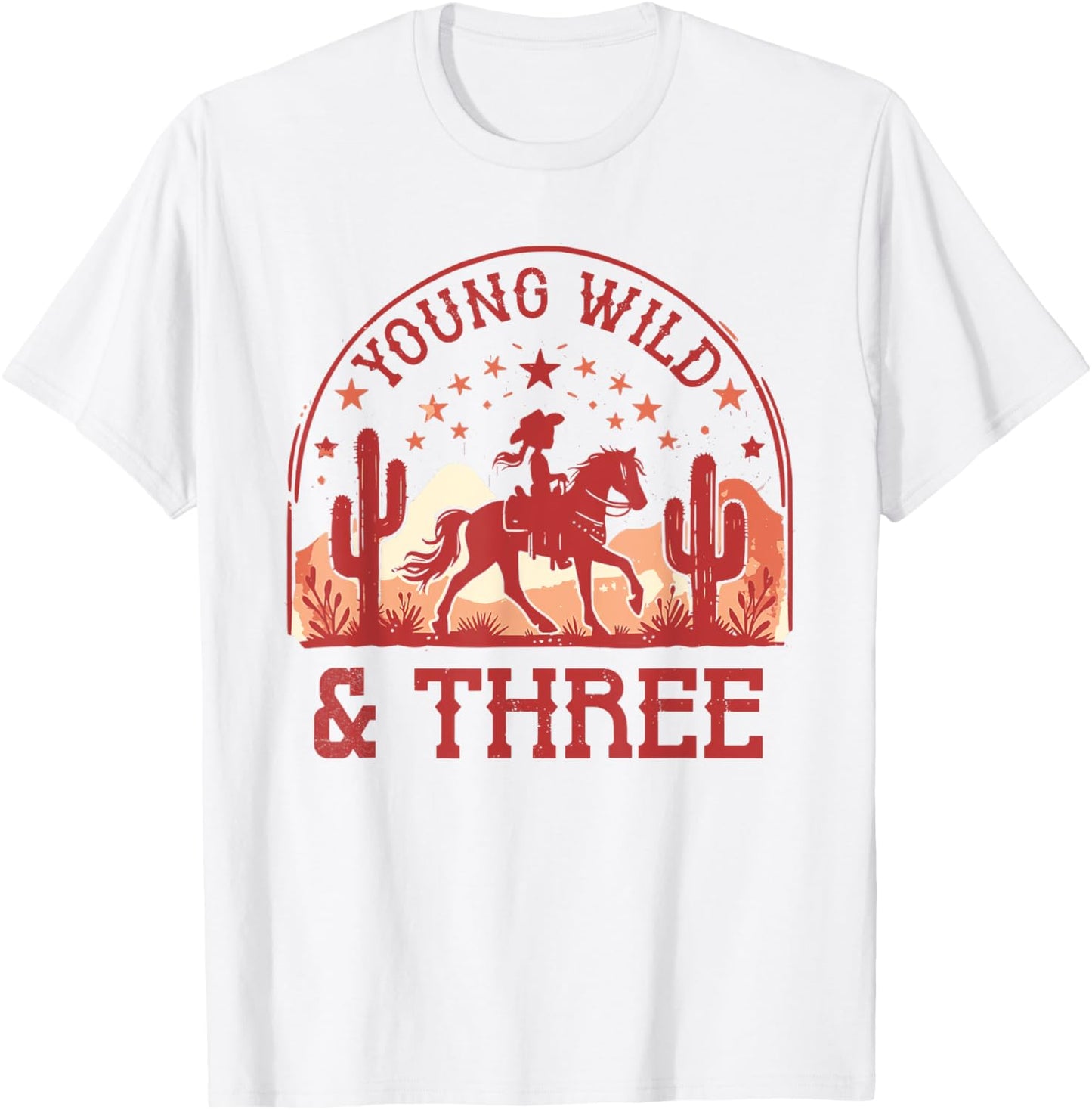 Young Wild & Three 3rd Bday Girl 3 Year Old Western Cowgirl T-Shirt