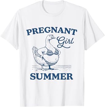 Pregnant Girl Summer Funny Baby Announcement Goose Mom T-Shirt