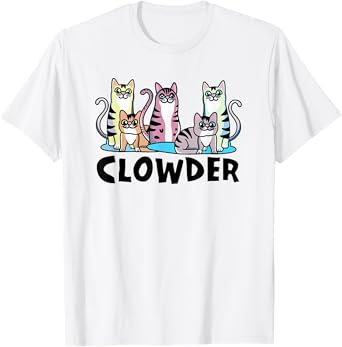 Funny Clowder Design With Five Kitties For Lovers Of Cats T-Shirt