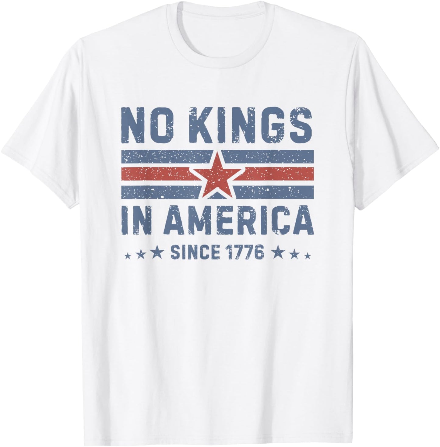 No Kings In America Since 1776 - Vintage T-shirt
