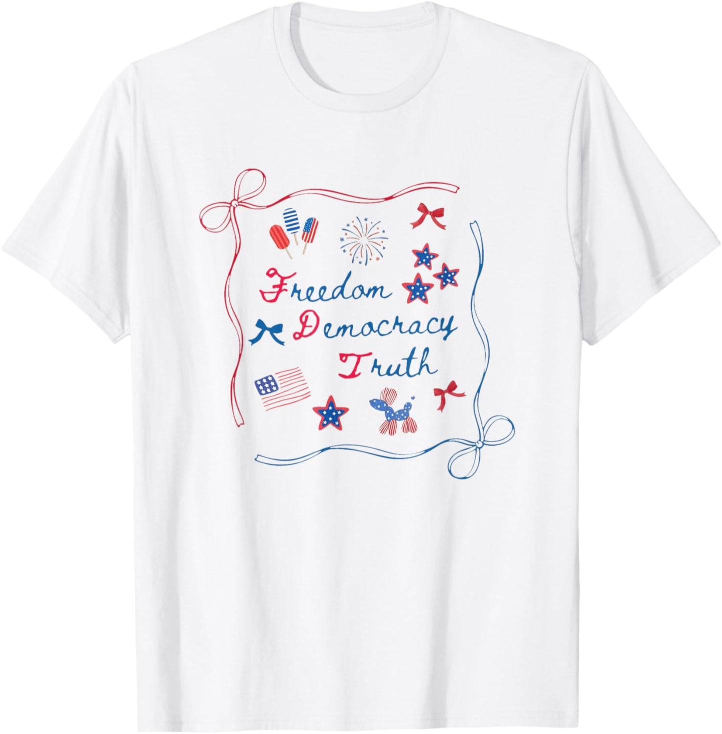 Coquette Bow 4th Of July Patriotic Freedom Democracy Truth T-shirt