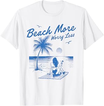 Beach More Worry Less Summer Vacation Holiday Beach T-Shirt