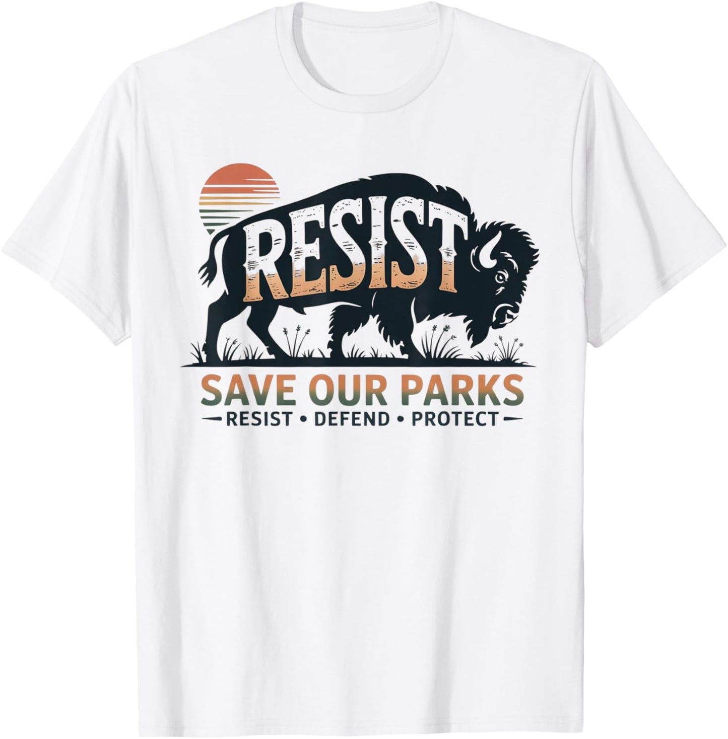Save Our Parks Resist National Park Protect ALT US T-Shirt