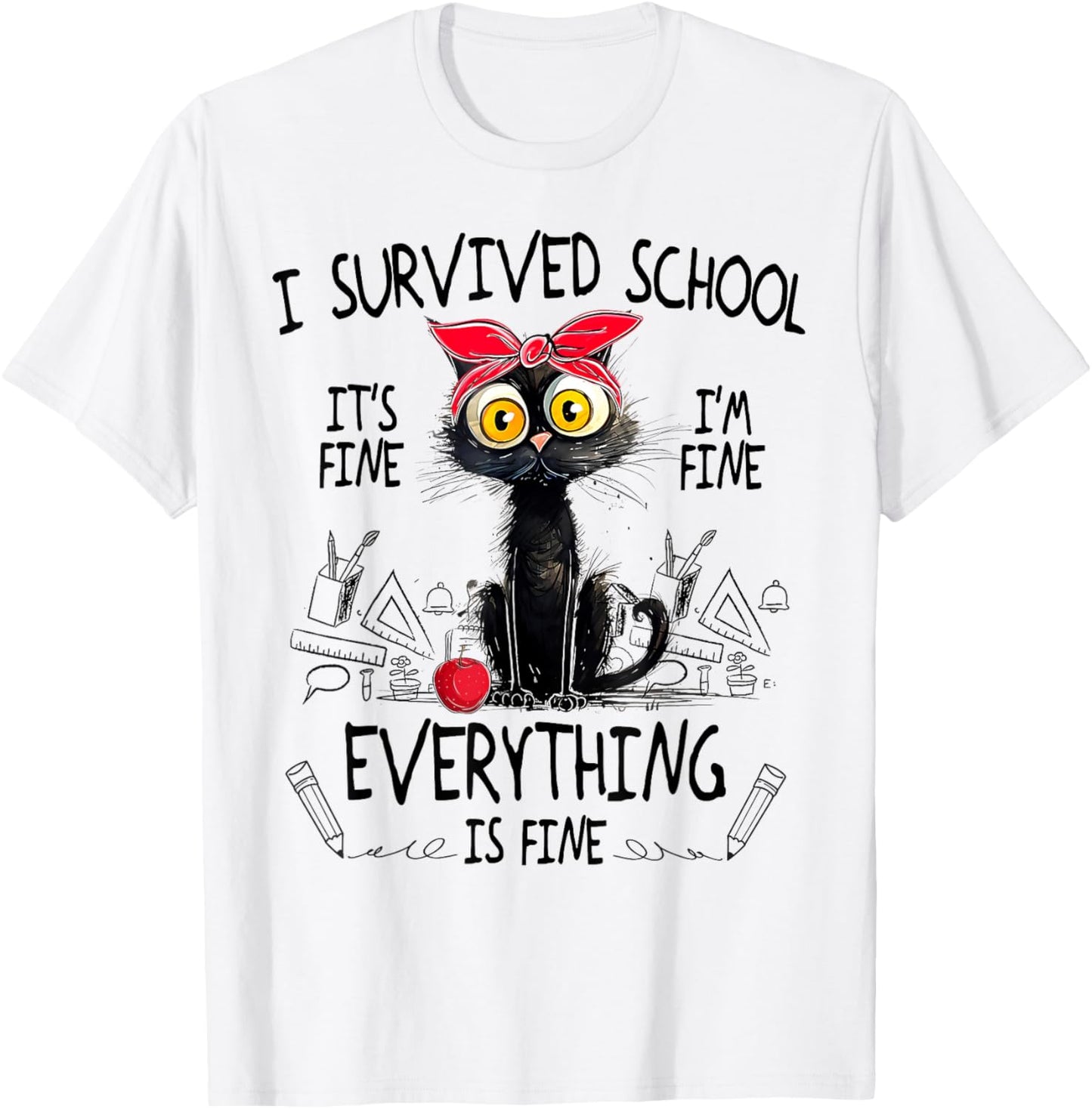 Funny Teacher I Survived Last Day of The School Year 2025 T-Shirt