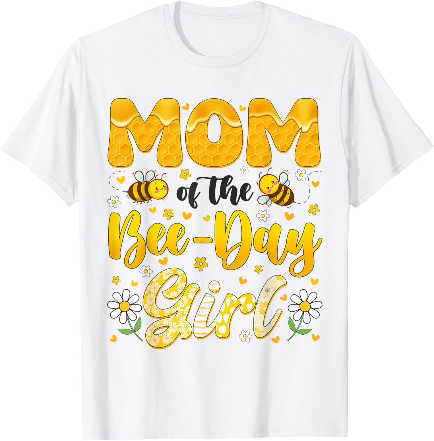 Mom Of The Bee Day Girl Flower Birthday Family Matching T-Shirt