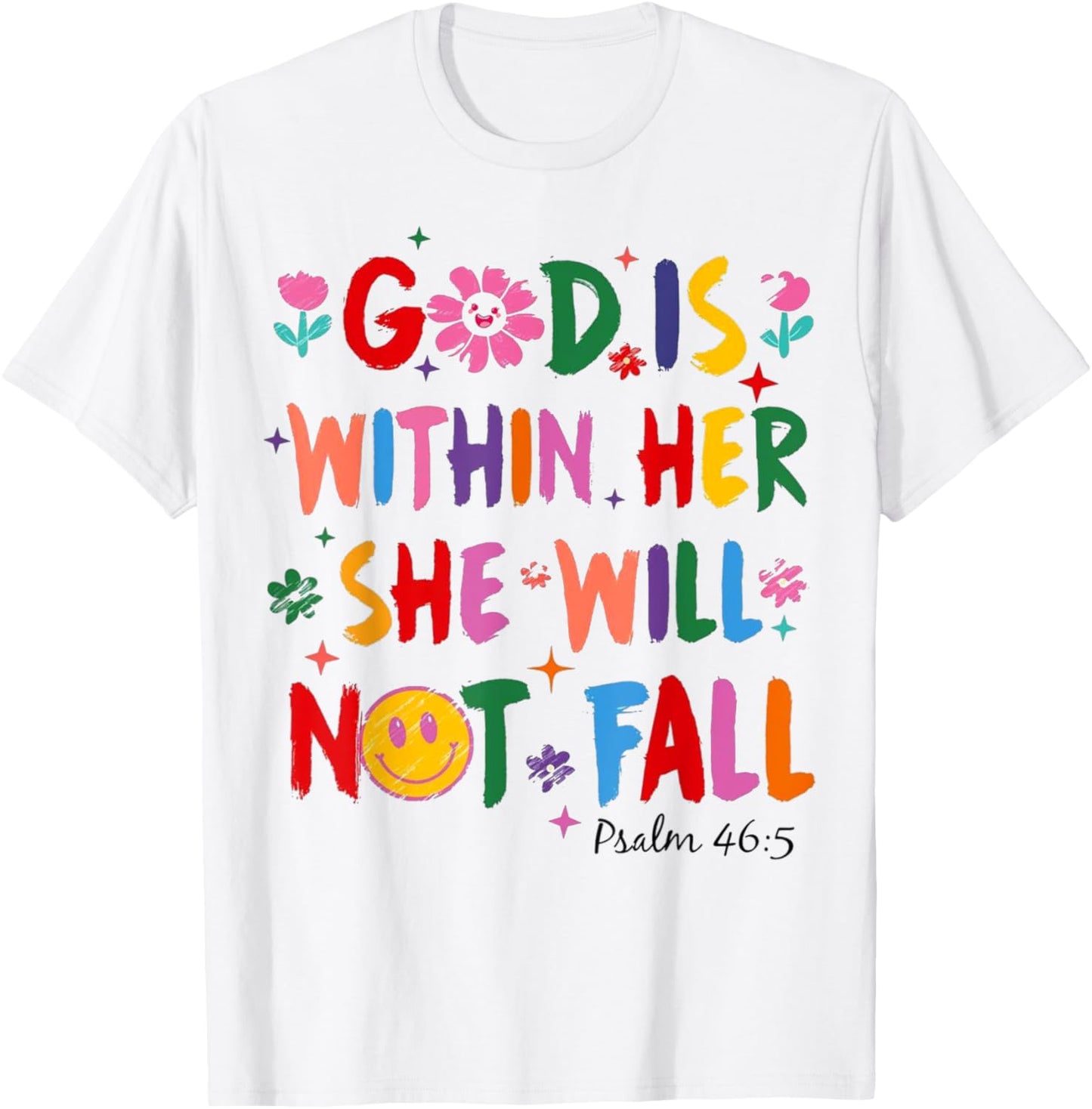 God Is Within Her She Will Not Fall Coquette Christian Bible T-Shirt