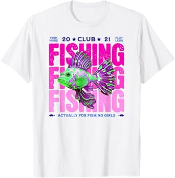 Fishing Club for Girls' Colorful Fish Women Lake Pond T-Shirt