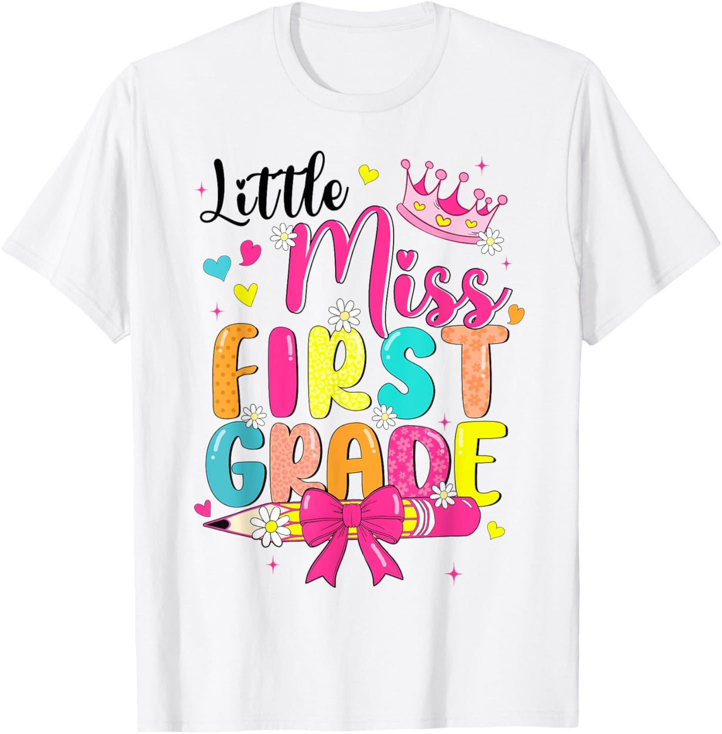 Little Miss First Grade Coquette Bow First Day Of School T-shirt by TeeBrew