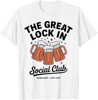 The Great Lock in Social Club Beer Mug Retro Design T-Shirt