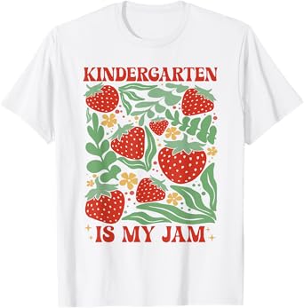 Kindergarten Is My Jam Boho Floral Strawberry Back To School T-Shirt
