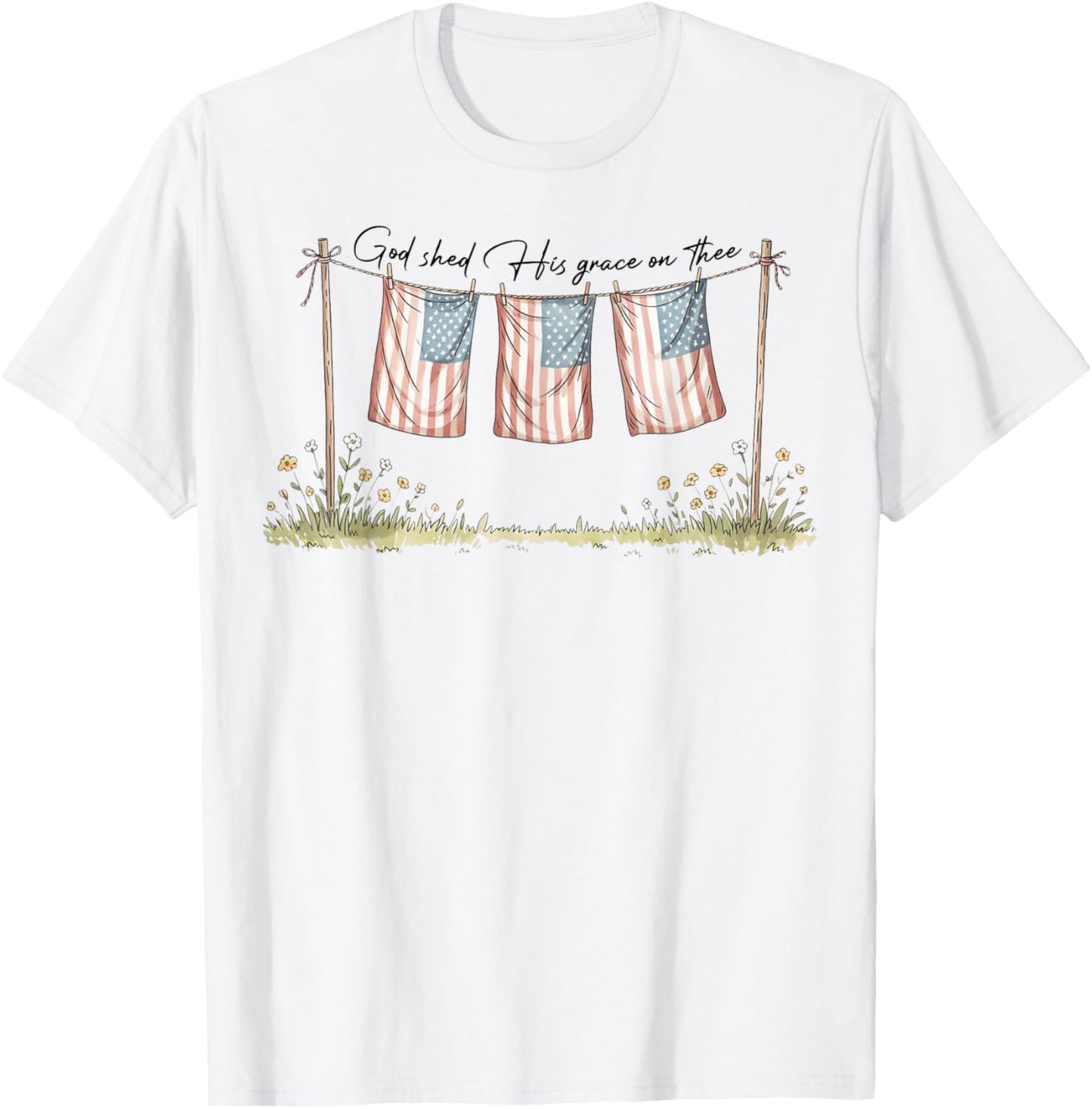 God Shed His Grace Patriotic Christian American Flag Faith T-shirt