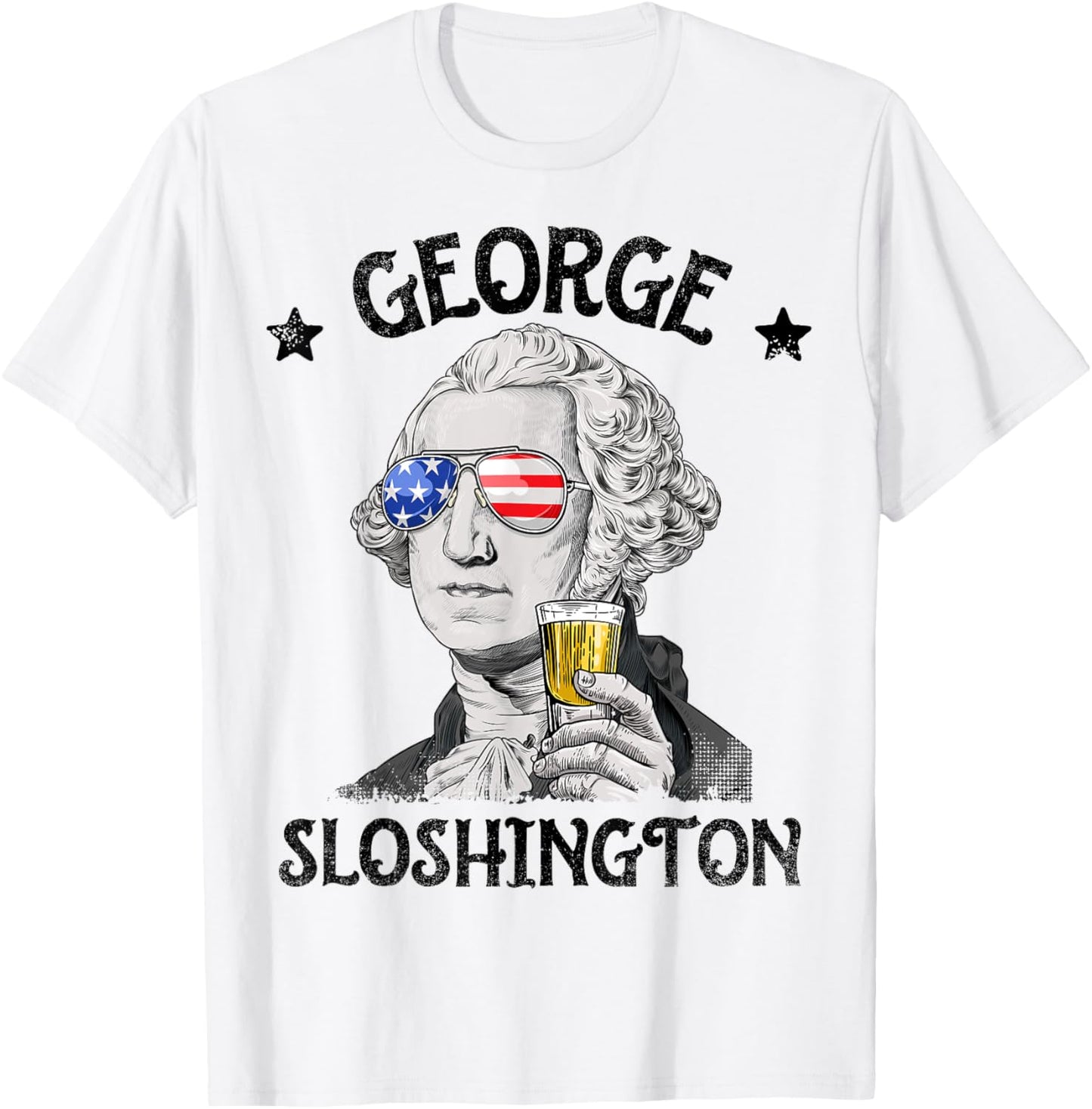 George Sloshington Washington 4th Of July Men Women USA Flag T-Shirt