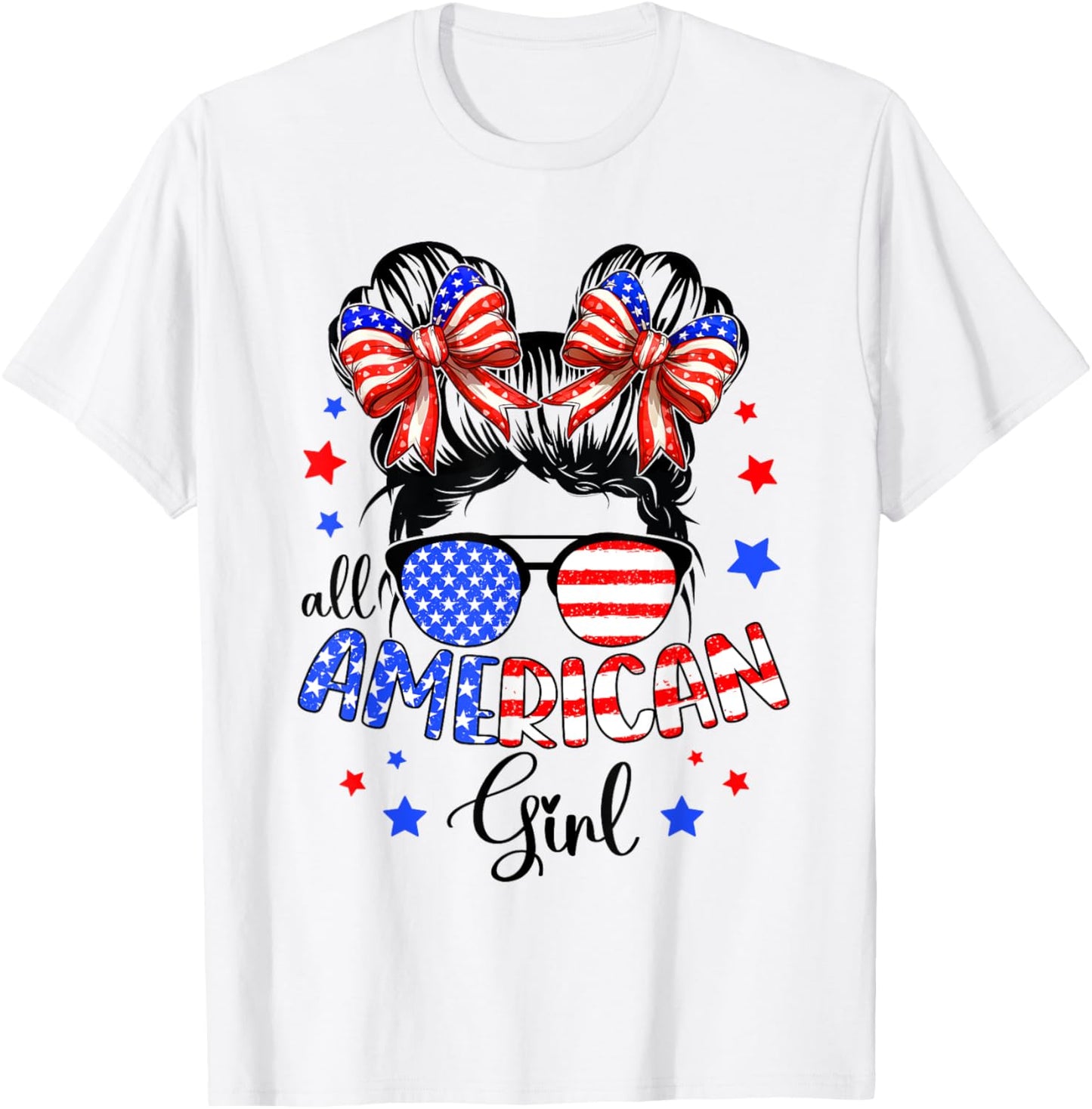 All American Girl 4th of July Shirt Daughter Messy Bun USA T-Shirt