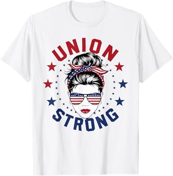 Union Strong For Women Labor Day Messy Bun USA Flag T-Shirt
