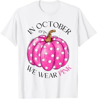 In October We Wear Pink Pumpkin Breast Cancer Awareness Gift T-Shirt