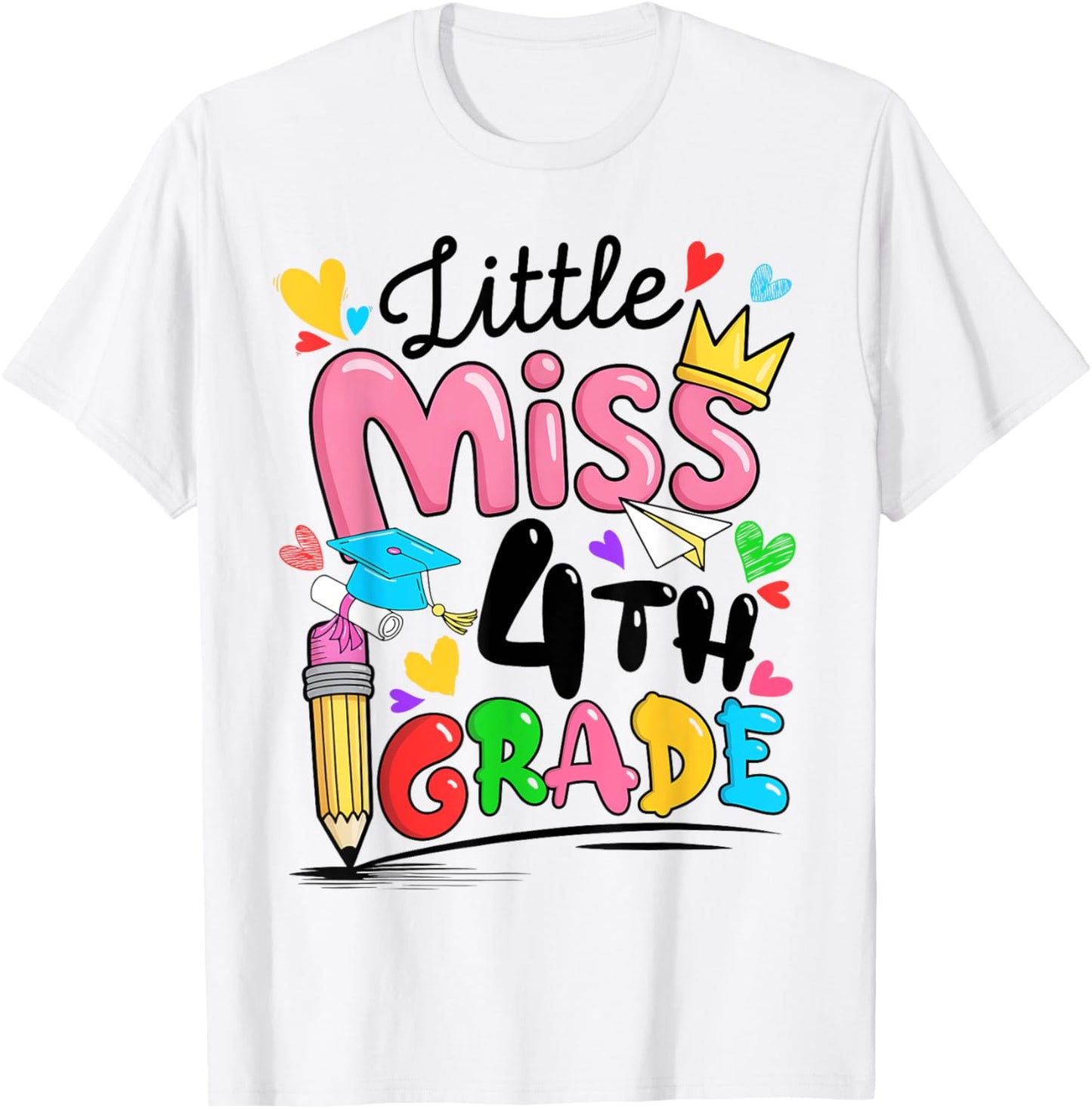 Little Miss 4th Fourth Grade Cute Back To School T-shirt by TeeBrew