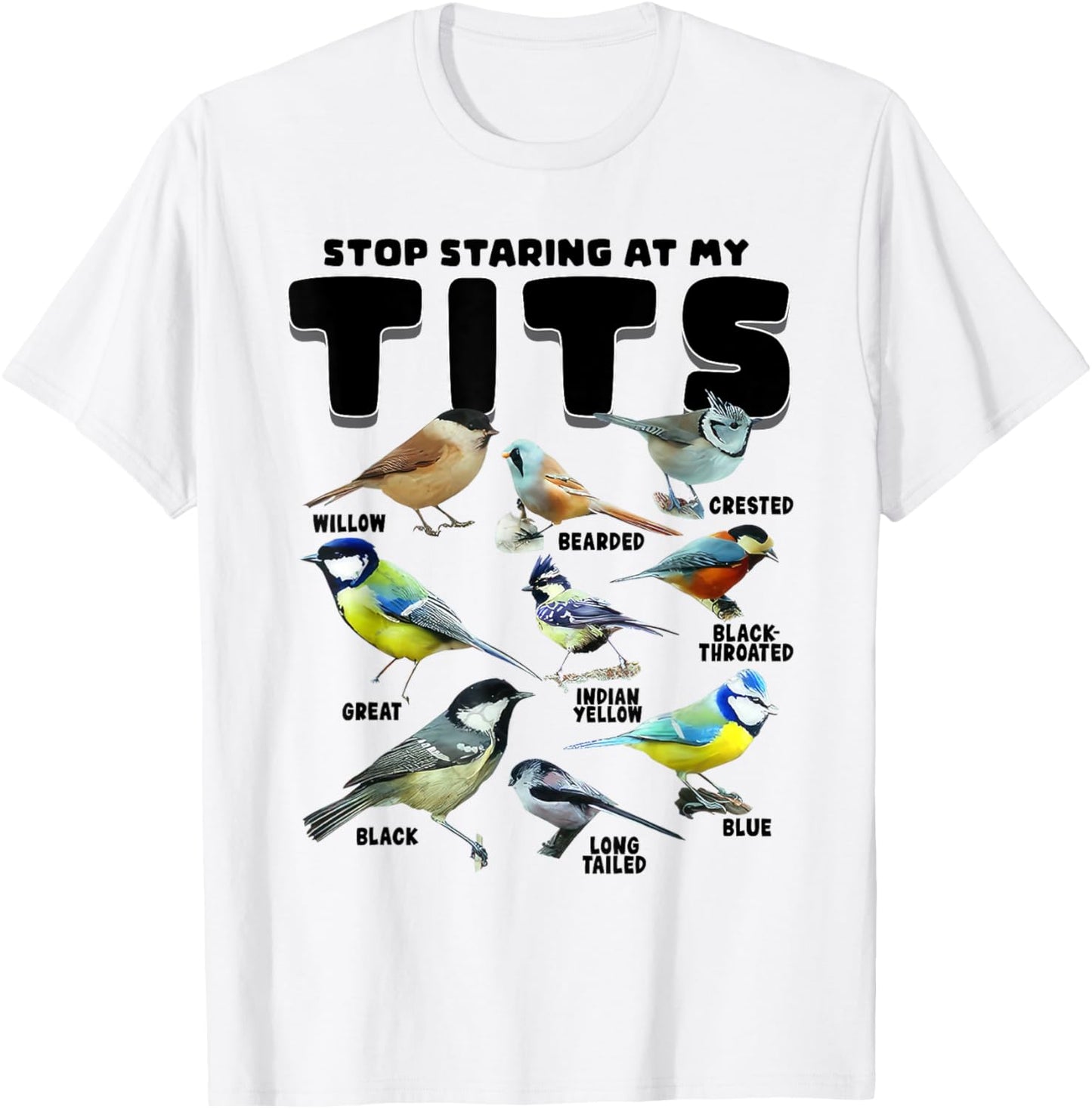 Stop Staring At My Tits Funny Birds Lover Saying Quote Tee T-shirt by TeeBrew