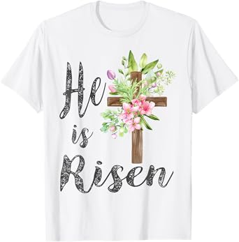 He is Risen Jesus Christian Easter Floral Wreath Women Girls T-Shirt