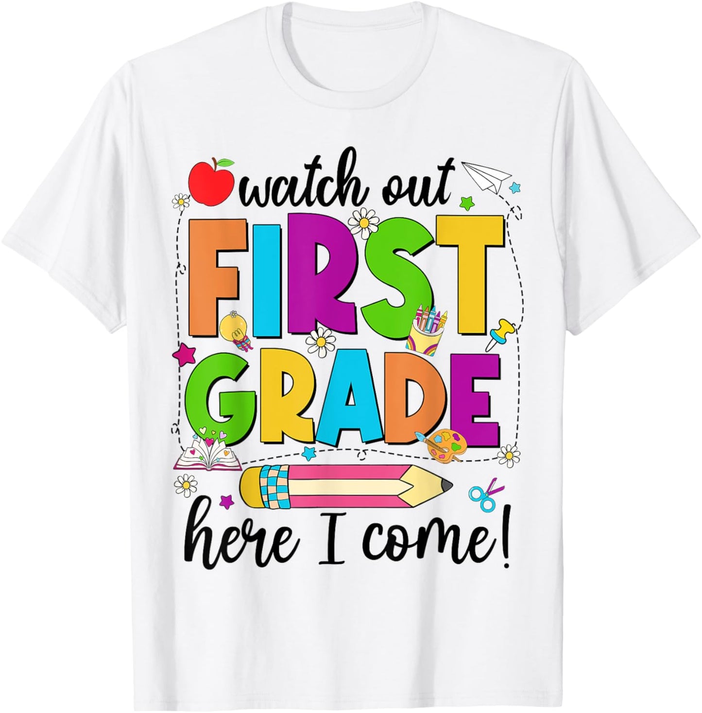 Watch Out First Grade Back to School Kids & Teacher Tee by TeeBrew