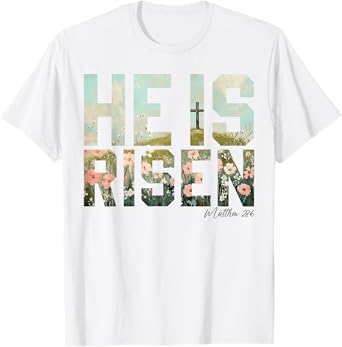 He is Risen Boho Easter Christian Jesus T-Shirt