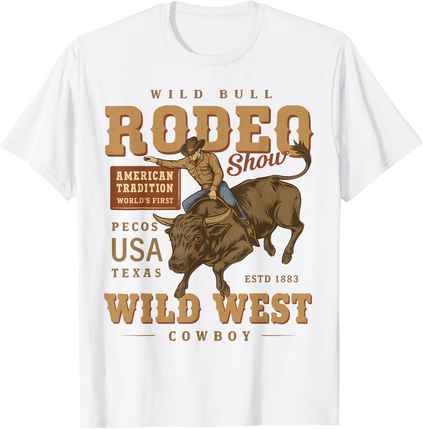 Country Cowboy Western Cowgirl Texas Wild Bull Rodeo Show T-Shirt