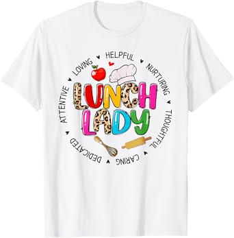 Lunch Lady Cafeteria Crew First Day Of School Back To School T-Shirt