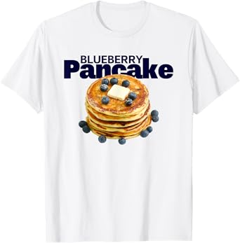 Blueberry Pancake Funny For Men Women T-Shirt