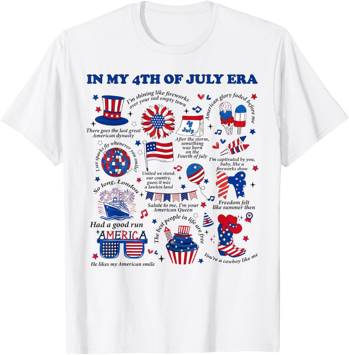 In My 4th Of July Era Fourth Of July 1776 Independence Day T-shirt