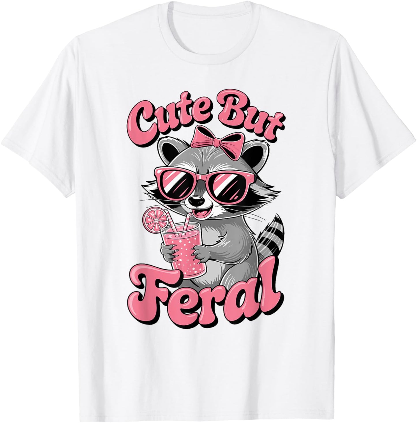 Cute But Feral Funny Pink Racoon With Glasses Toddler Girls T-Shirt