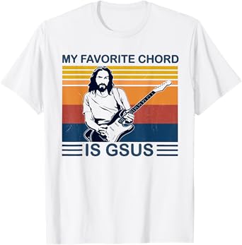 My Favorite Chord Is Gsus Jesus Play Guitar Retro Vintage T-Shirt