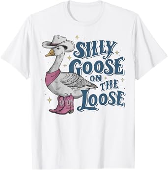 Silly Goose On The Loose T-Shirt