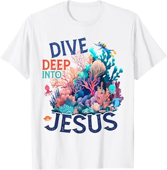 Dive Deep Into Jesus VBS 2024 Scuba Diving Underwater T-Shirt