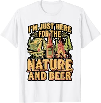 Funny Camping Beer Outdoor Quote T-Shirt