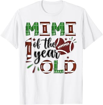 Mimi Of The 1 Year Old Football 1St Year Down Birthday T-Shirt