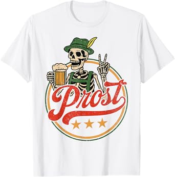 Oktoberfest Skeleton Prost German Beer Festival Men Women T-Shirt