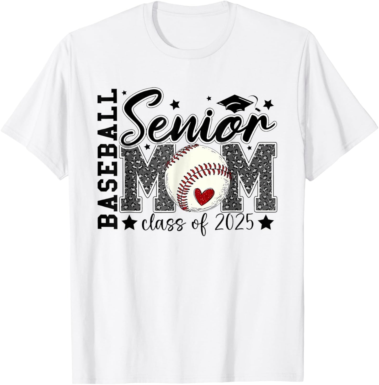 Baseball Senior Mom Class Of 2025 Graduation Mother's Day T-Shirt