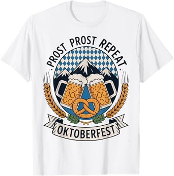 Prost Prost Oktoberfest Beer Pretzel Bavaria Munich T-Shirt