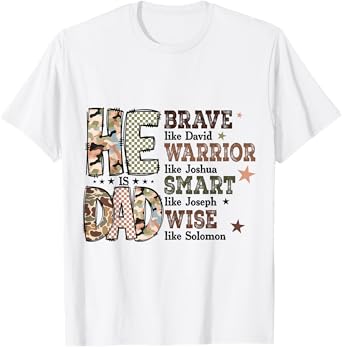 Funny Mens Dad Fathers Day Christian Jesus He Is Smart Brave T-Shirt