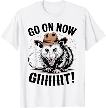 Go On Now Git Western Cowboy Opossum T-Shirt