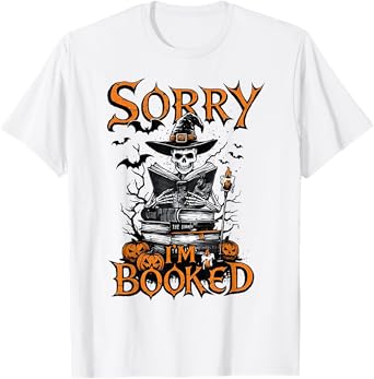 Sorry I'm Booked Halloween - Skeleton Witch Read T-Shirt