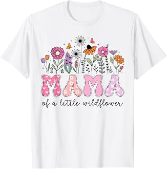 Mama Of The Little Wildflower Pink Floral Birthday Girl T-Shirt