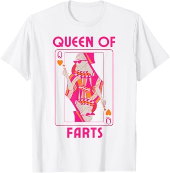 Queen of Farts Funny Playing Card Humor for Adults Squad T-Shirt