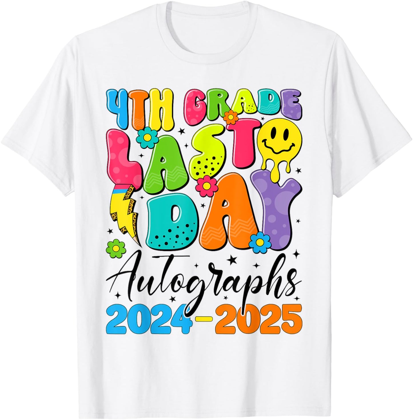 2025 Last Day of School Autograph 4th Grade Graduation Tee by TeeBrew