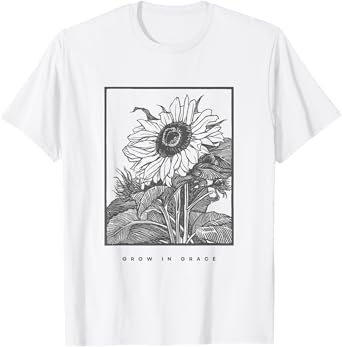 Grow In Grace, Christian Sunflower T-Shirt